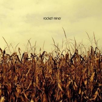 Sky Rocket Miner - Songs for an October Sky (Remastered) Album Artwork